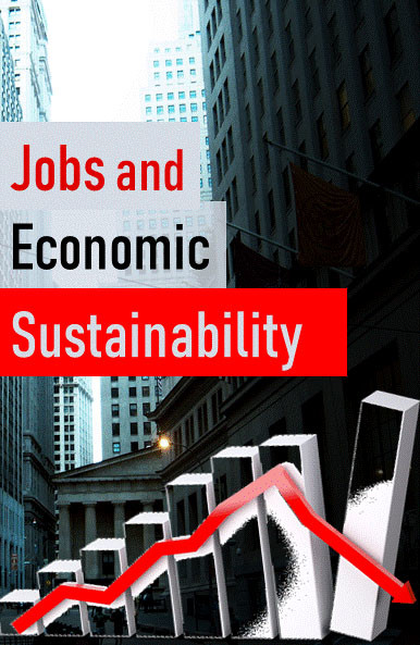 Steady State Economy - Jobs and Economic Sustainability